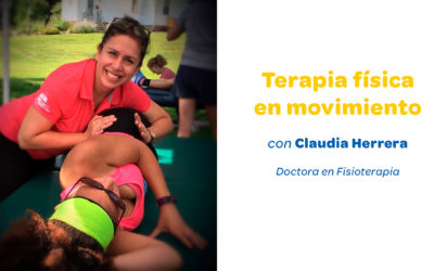 Terapia Física en Movimiento con Claudia Herrera Rojas